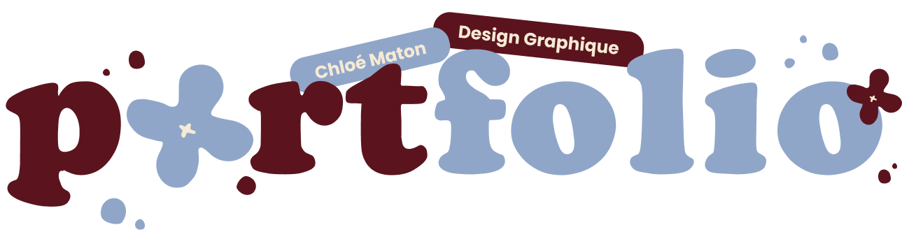Portfolio - Chloé Maton - Design Graphique